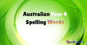 Australian Year 4 Spelling Words